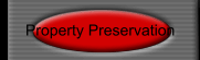 Property Preservation